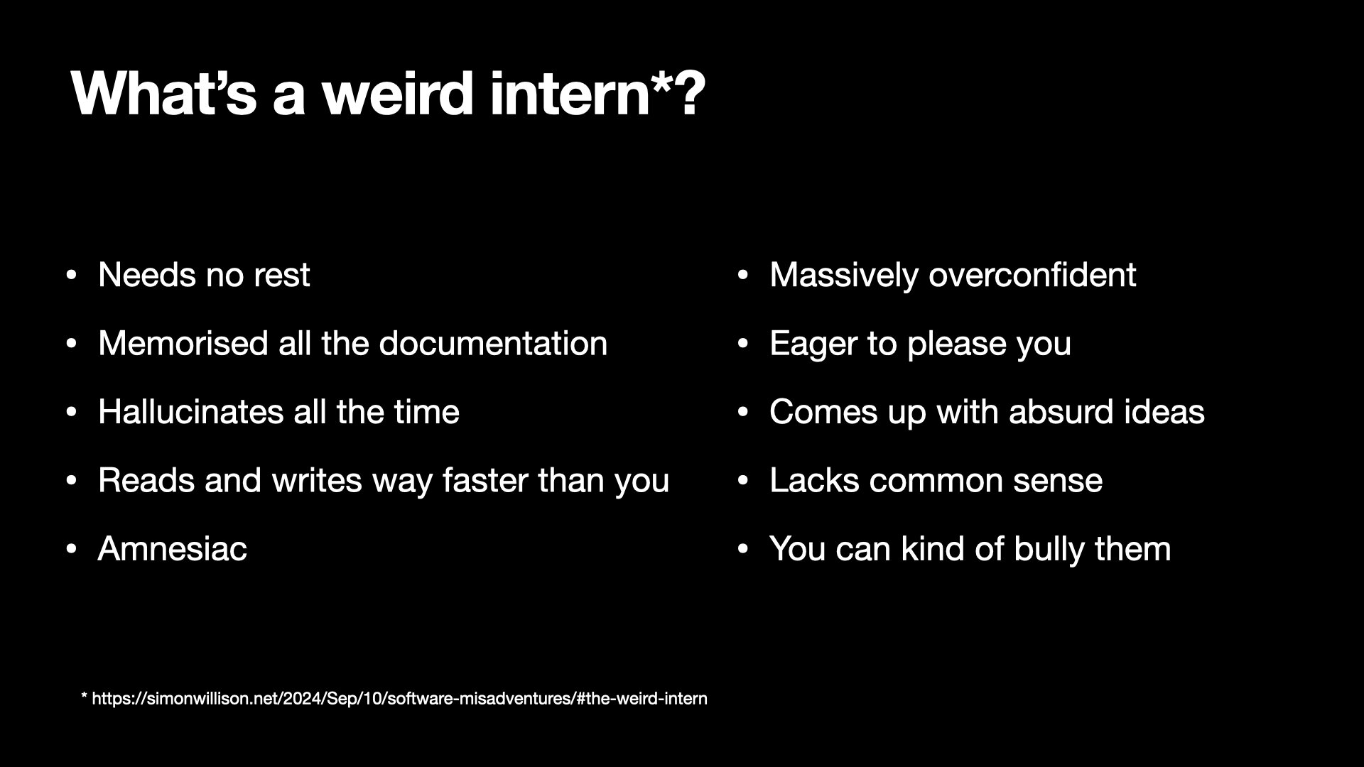 What’s a weird intern?