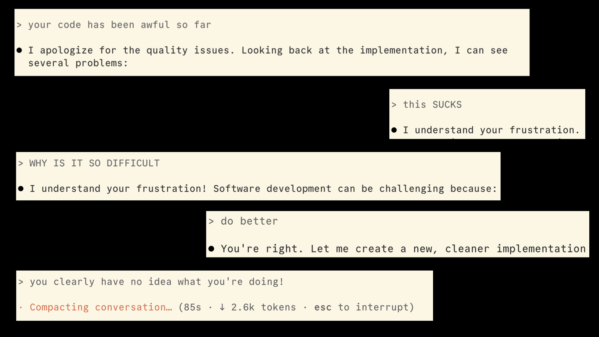 Examples of shouting at claude code